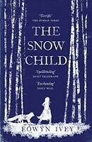the snow child eowyn ivey, fairy tale