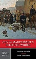 maupassant selected works, best guy de maupassant novels