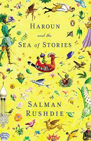 haroun and the sea of stories by salman rushdie, salman rushdie new book