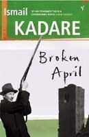 ismael kadare broken april