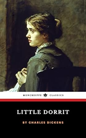 Little dorrit charles dickens