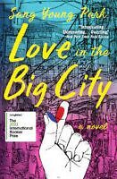love in the big city Sang Young Park, best korean authors