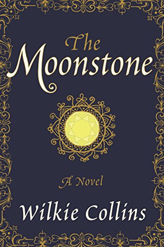 moonstone by wilkie collins