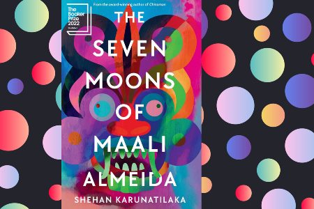 The Seven Moons of Maali Almeida is a 2022 novel by Sri Lankan author Shehan Karunatilaka