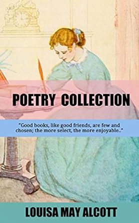 poetry collection louisa may alcott