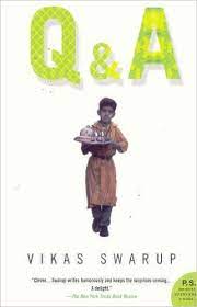 q&a by vikas swarup, slumdog millionaire book