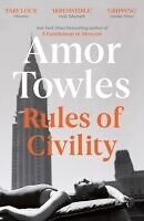 rules of civility by amor towles