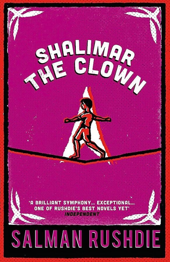 shalimar the clown salman rushdie, salman rushdie novels to start with
