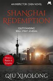 modern detective novels
shanghai redemption by  qiu xiaolong