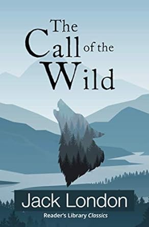 the call of the wild by jack london