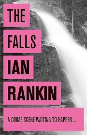 the falls ian rankin