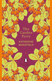 The garden party katherine mansfield