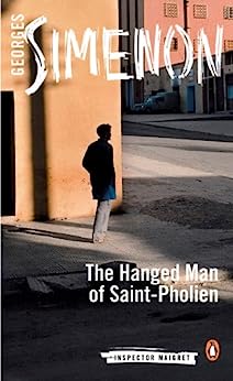 The Hanged Man of Saint-Pholien georges simenon