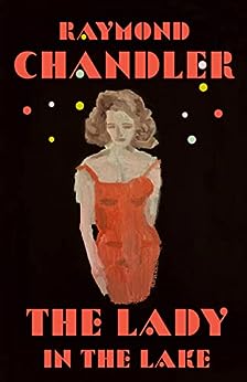 the lady in the lake raymond chandler