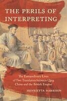 the perils of interpreting by henrietta harrison