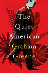 the quiet american by graham greene