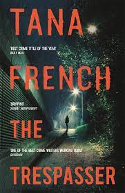 the trespasser tana french