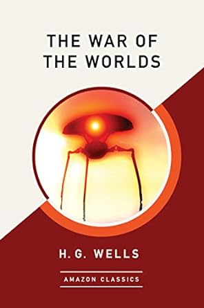 the war of the worlds by H. G wells