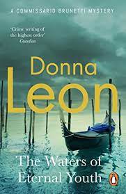 the waters of eternal youth donna leon