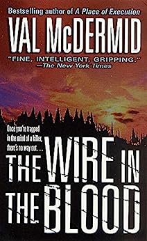 the wire in the blood val mcdermid