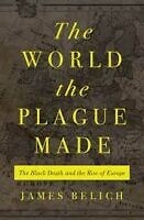 the world the plague made by james belich