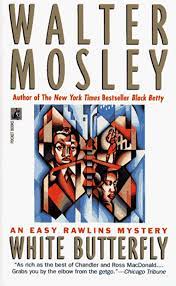 white butterfly by walter mosely, easy rawlins